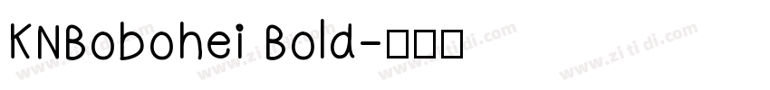 KNBobohei Bold字体转换